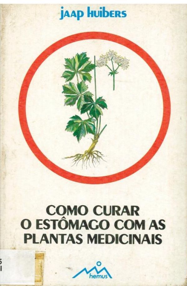Como Curar o Estômago com as Plantas Medicinais